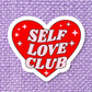 Self Love- Mental Health Sticker