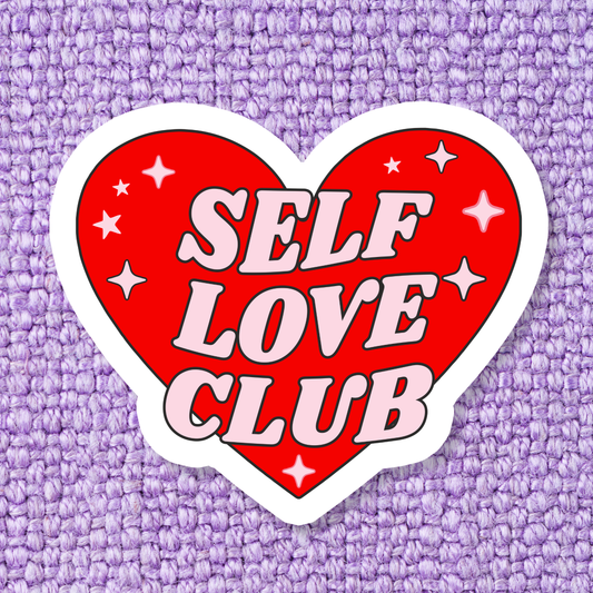 Self Love- Mental Health Sticker